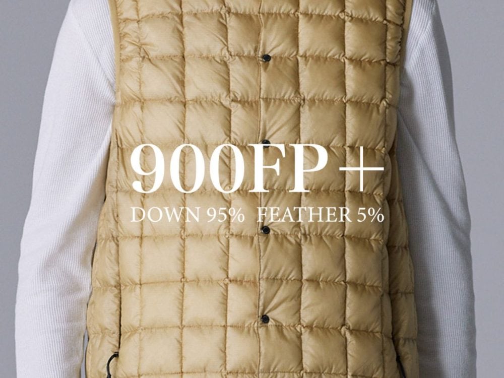【冬の本命ダウン】タイオンの最新シリーズは最上質の羽毛を封入した900FPの超ハイスペック！