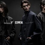 【Ground Y × エドウイン】ものづくりへのこだわりが結実したカプセルコレクションに大注目