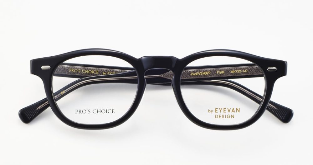 PRO'S CHOICE by EYEVAN DESIGN「ProEV2402P」￥44,000＋レンズ代／3色展開